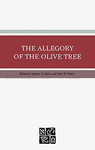 Book cover of The Allegory of the Olive Tree: The Olive, the Bible, and Jacob 5.