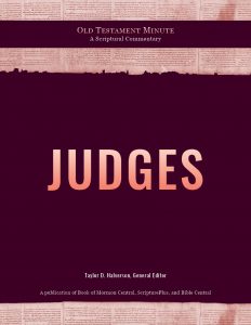 Cover of the Old Testament Minute: Judges by Stephen O. Smoot