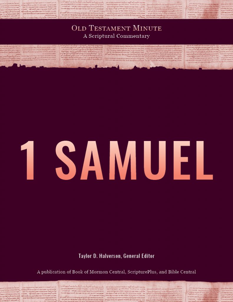 Cover of the Old Testament Minute: 1 Samuel by Morgan W. Tanner.