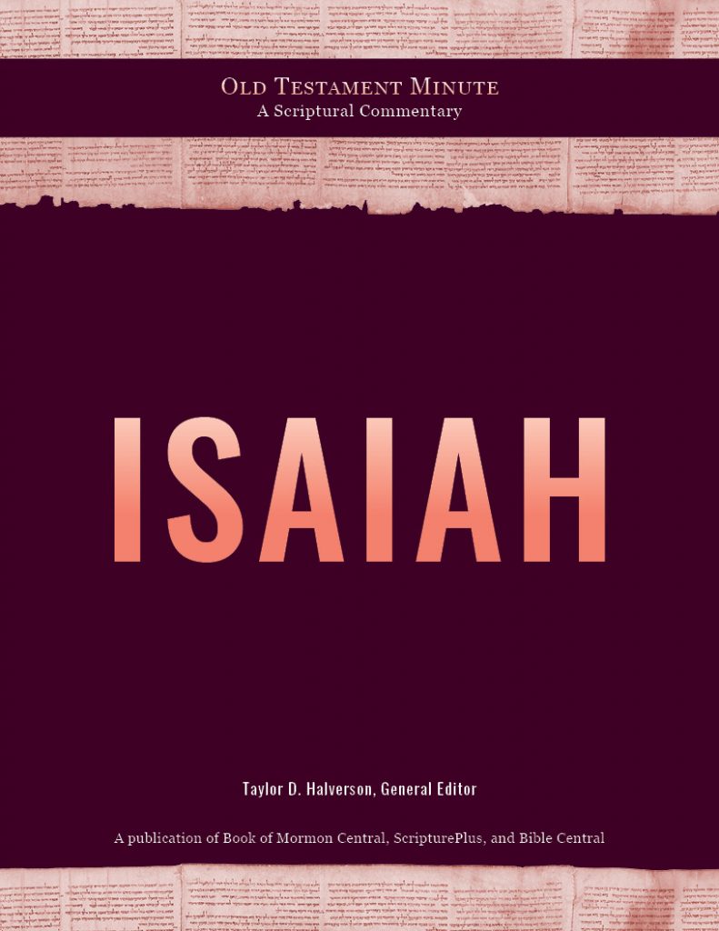 Old Testament Minute Isaiah Bible Central